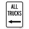 Signmission Driveway Sign All Trucks with Left Arrow Heavy-Gauge Aluminum Sign, 12" x 18", A-1218-24130 A-1218-24130 - alternate 1